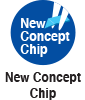 New Concept Chip